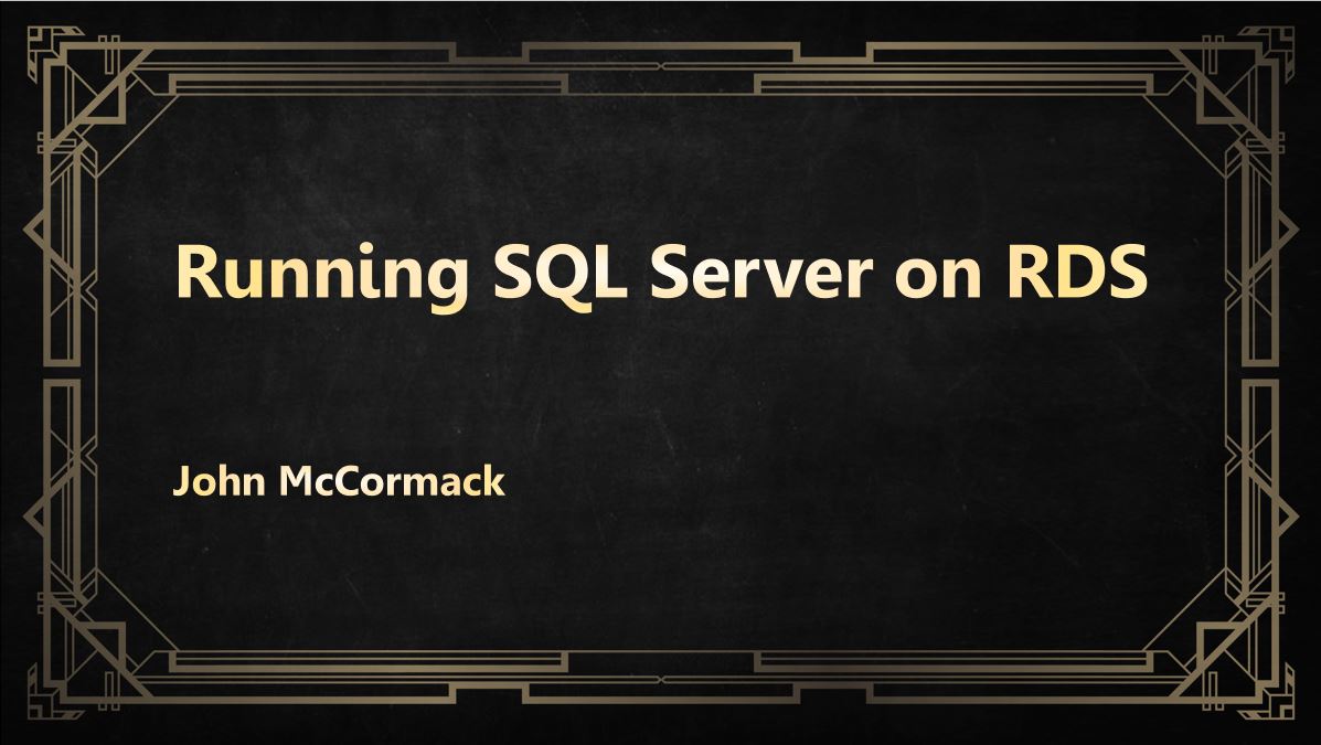 Running SQL Server on RDS